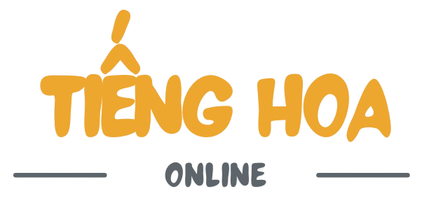 HỌC TIẾNG HOA ONLINE